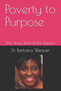 Poverty to Purpose
