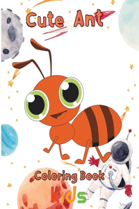 Cute Ant Coloring Book Kids