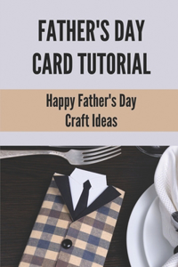 Father's Day Card Tutorial