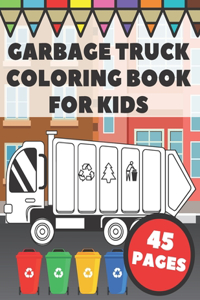 Garbage Truck Coloring Book For Kids