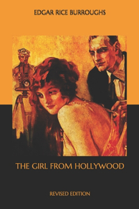 The Girl from Hollywood: Revised Edition