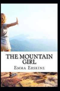 The Mountain Girl Illustrated
