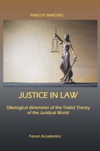 Justice in Law