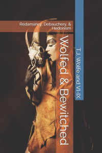 Wolfed & Bewitched