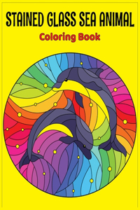 Stained Glass Sea Animal Coloring Book