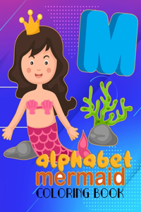 Alphabet Mermaid Coloring Book