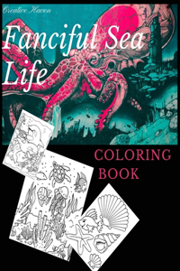 Creative Haven Fanciful Sea Life Coloring Book