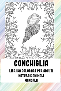 Libri da colorare per adulti - Mandala - Natura e Animali - Conchiglia