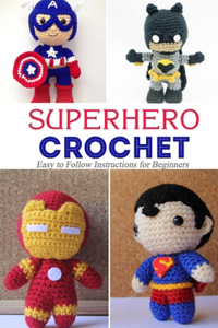 Superhero Crochet