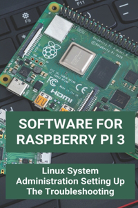 Software For Raspberry Pi 3