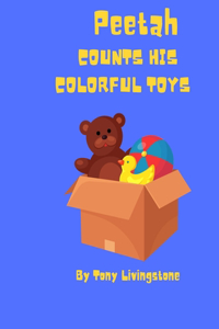 Peetah Count His Colorful Toys