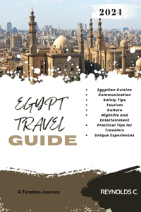 Discover Egypt - A Timeless Journey