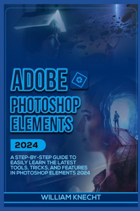 Adobe Photoshop Elements 2024