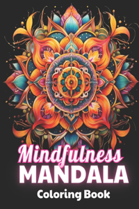 Mindfulness Mandala Coloring Book