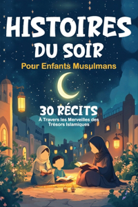 Histoires du soir pour Enfants musulmans