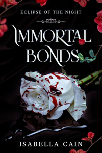 Immortal Bonds