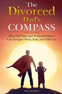 Divorced Dad's Compass
