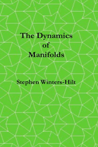 Dynamics of Manifolds