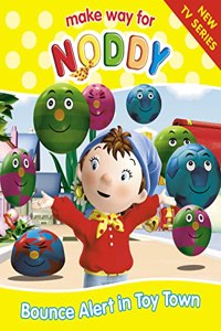 Make Way for Noddy (2) â€“ Bounce Alert in Toy Town: No. 2 (