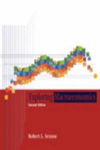 Exploring Macroeconomics