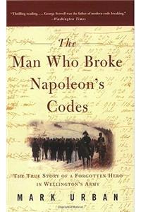 The Man Who Broke Napoleon's Codes