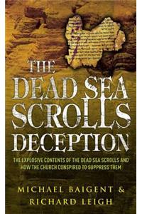 The Dead Sea Scrolls Deception