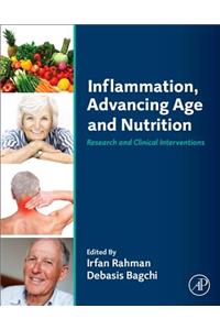 Inflammation, Advancing Age and Nutrition