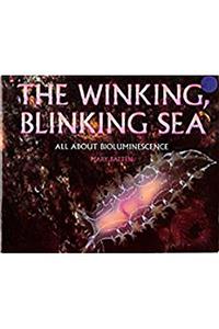 Storytown: Library Book Stry 08 Grade 4 Winking Blinking Sea