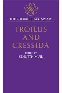 Troilus and Cressida