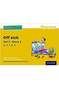 Read Write Inc. Phonics: Yellow Set 5 Storybook 2 Off Sick