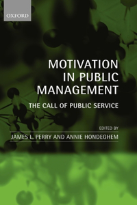 Motivation in Public Management