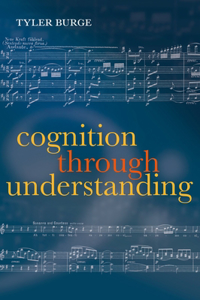 Cognition Through Understanding