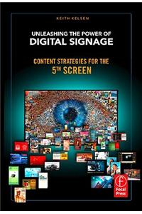 Unleashing the Power of Digital Signage