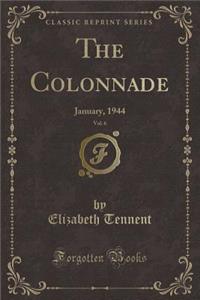 The Colonnade, Vol. 6