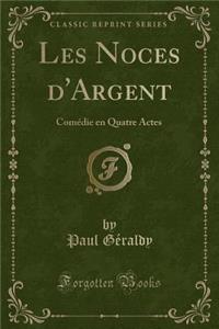 Les Noces d'Argent