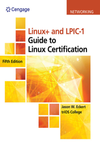 Bundle: Linux+ and Lpic-1 Guide to Linux Certification, 5th + Mindtap, 1 Term Printed Access Card