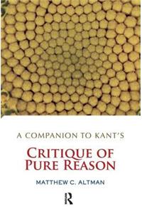 A Companion to Kant's Critique of Pure Reason