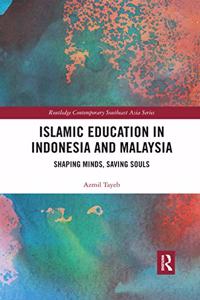 Islamic Education in Indonesia and Malaysia