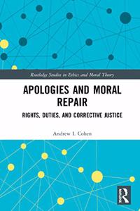 Apologies and Moral Repair