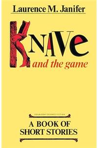 Knave and the Game