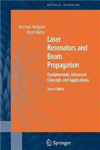 Laser Resonators and Beam Propagation