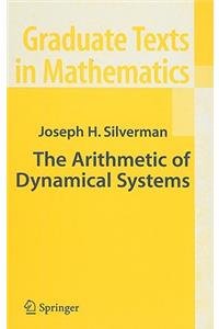 Arithmetic of Dynamical Systems