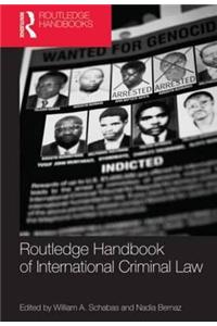 Routledge Handbook of International Criminal Law