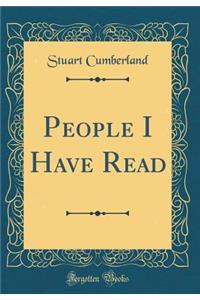 People I Have Read (Classic Reprint)