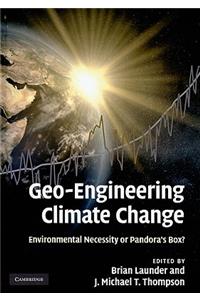 Geo-Engineering Climate Change