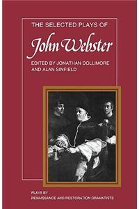 Selected Plays of John Webster