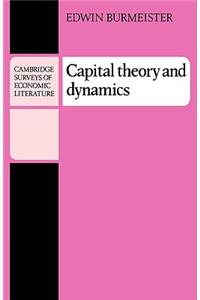 Capital Theory and Dynamics