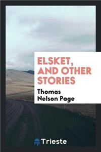 Elsket, and Other Stories