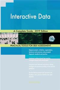 Interactive Data A Complete Guide - 2019 Edition