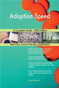 Adoption Speed A Complete Guide - 2020 Edition